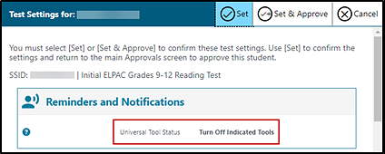 Student test settings in the Test Administrator Interface with the Universal Tool Status list box indicated.