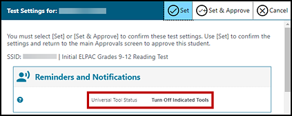 Student test settings in the Test Administrator Interface with the Universal Tool Status list box indicated.