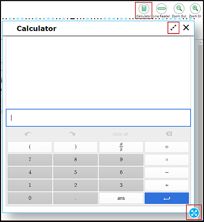 The on-screen basic calculator that also shows the Calculator, Line Reader, Zoom Out, and Zoom In buttons with the Calculator button, maximize, and border selection area indicated.