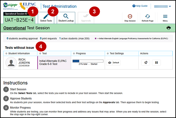 Test Administrator Interface layout with callouts indicating the Session ID, Select Tests tab, Approvals tab, and the Tests without Issue table.
