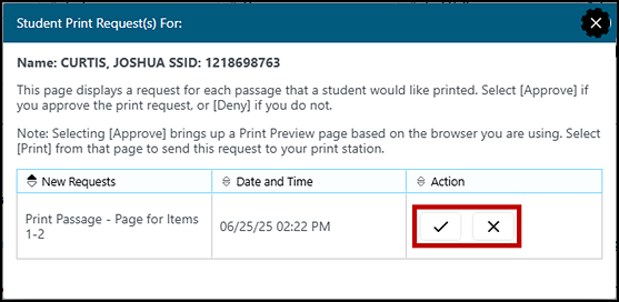 Student Print Request window with one item in the queue with the Approve and Deny icons indicated.