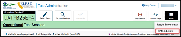 Test Administrator Interface with the Print Requests option indicated.