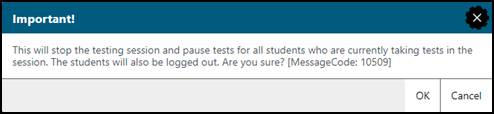 Important! message box stating that stopping the test will log students off the test.