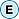 Circled E.