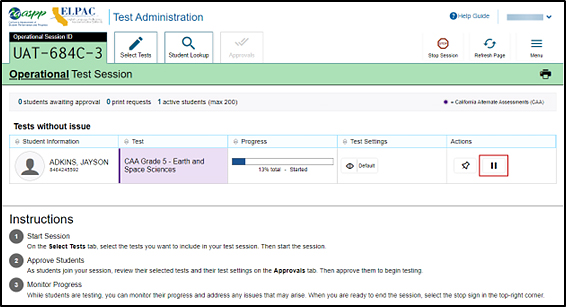 The Test Administrator Interface with a student's Pause button indicated.