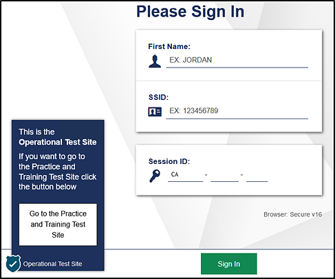 Student Sign In screen, which includes fields for the student's first name, SSID, and the test session ID.