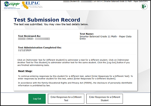 Test Submission Record screen with three buttons at the bottom: Log Out, Enter Responses for a Different Test, and Enter Responses for a Different Student.