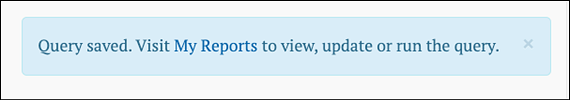 displayed message when Query is saved.
