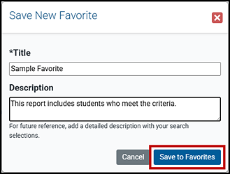 Save New Favorite pop-up window with fields for the title and a description. The Save to Favorites button is indicated.