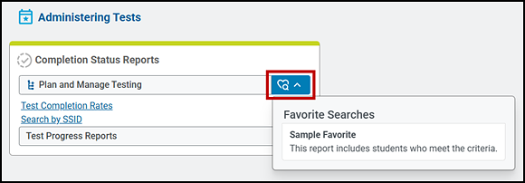 Search Favorites button on the Home Page Dashboard screen, which opened the list of Favorite Searches.
