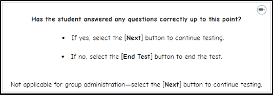 Stopping Marker screen asking whether the student answered any questions correctly to this point and that appears in the Student Testing Interface and DFA.