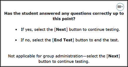 Stopping Marker screen asking whether the student answered any questions correctly to this point and that appears in the Student Testing Interface and DFA.