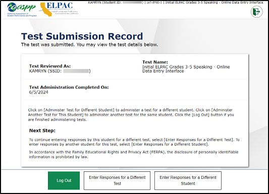 Test Submission Record screen with three buttons at the bottom: Log Out, Enter Responses for a Different Test, and Enter Responses for a Different Student.