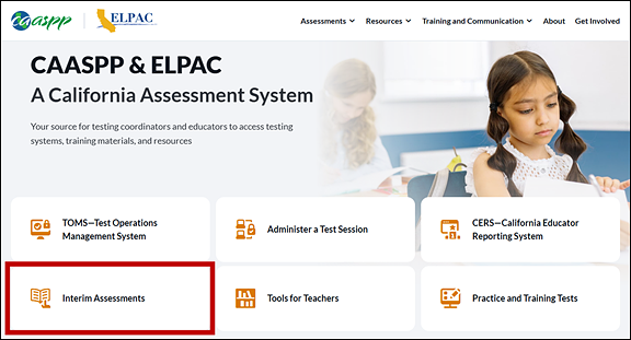 CAASPP & ELPAC Website landing page with the Interim Assessments button indicated.