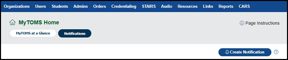 Create Notification button on the MyTOMS Home screen..