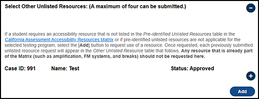 The 'Select Other Unlisted Resources' section with one request in Approved status.